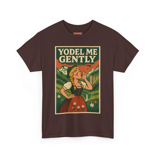 Yodel Me Gently Tee