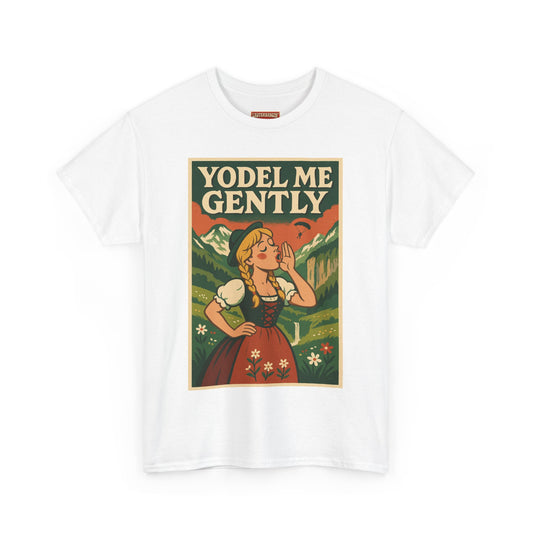 Yodel Me Gently Tee