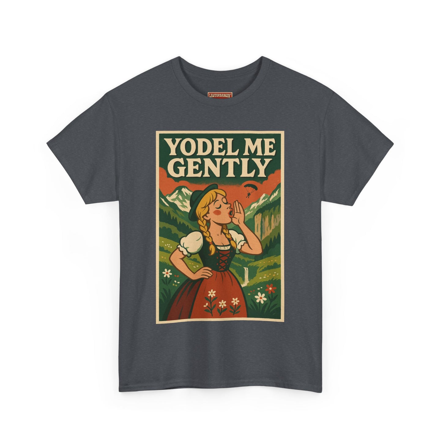 Yodel Me Gently Tee