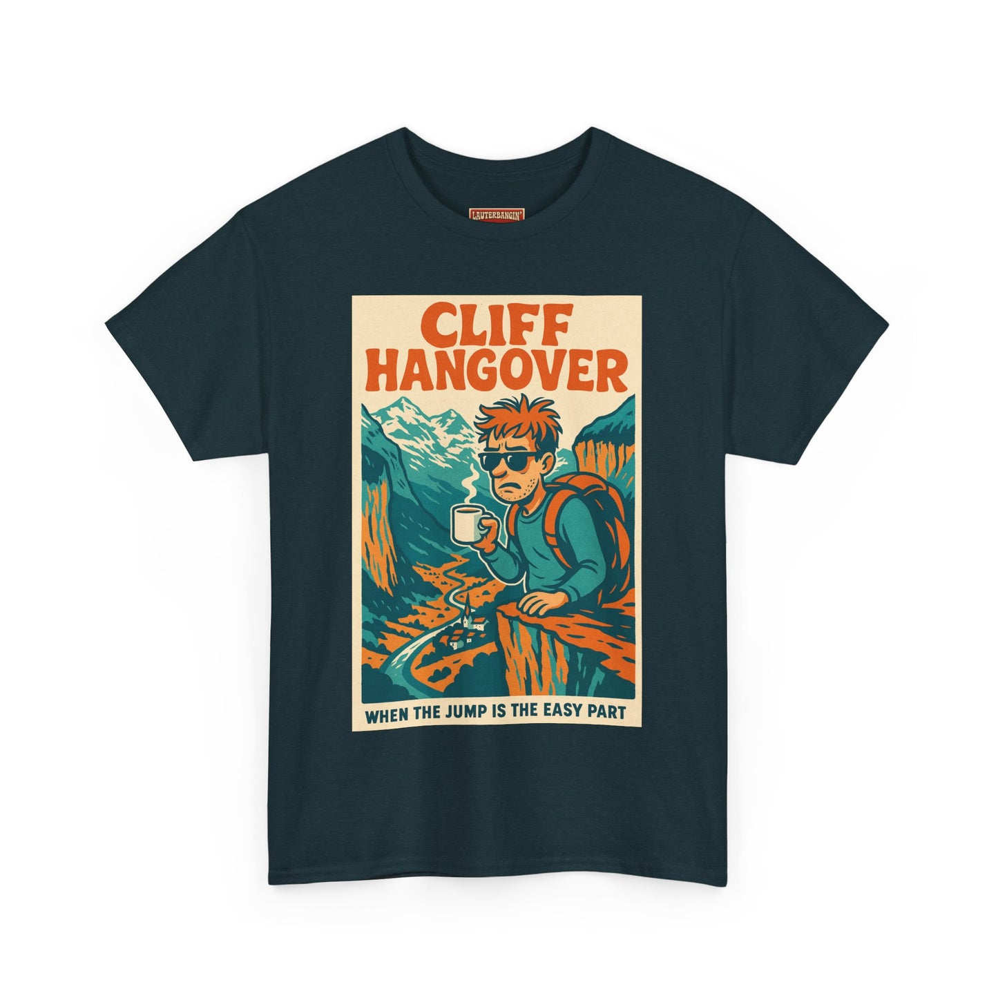 Cliff Hangover Tee