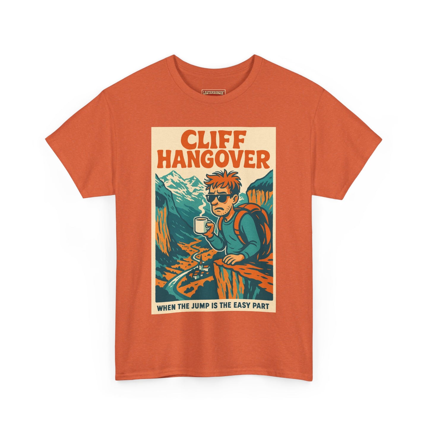 Cliff Hangover Tee
