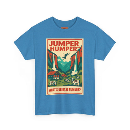 Jumper Humper Unisex Heavy Cotton Tee, Base Groupie Shirt, Adventure Apparel, Casual Outfit, Vintage Graphic Tee, Gift for Outdoor Lovers